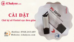 Cài đặt chữ ký số Viettel