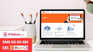 Bảng giá gia hạn chữ ký số Hilo-CA