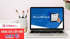 Chữ ký số VNPT CA