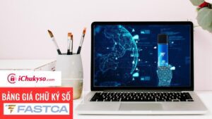 Chữ ký số Fast CA