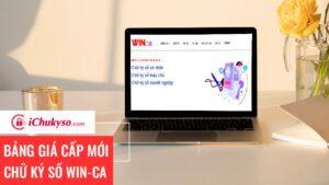 Bảng giá chữ ký số WinCA