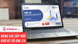 Bảng giá chữ ký số OneCA