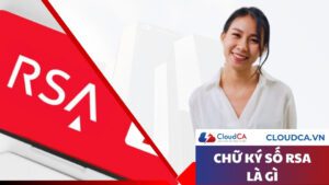 Chữ ký số RSA là gì?