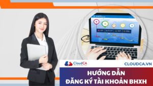 Đăng ký tài khoản bảo hiểm xã hội điện tử