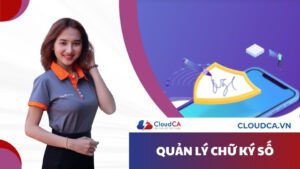 Quản lý chữ ký số