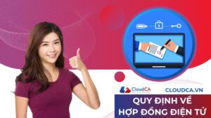Quy định về hợp đồng điện tử