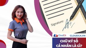 Chữ ký số cá nhân là gì?