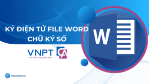 Ký điện tử File Word