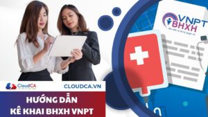 Hướng dẫn kê khai BHXH VNPT