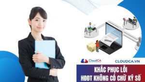 Hoá đơn điện tử không có chữ ký số