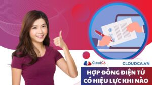 Hợp đồng điện tử có hiệu lực khi nào?